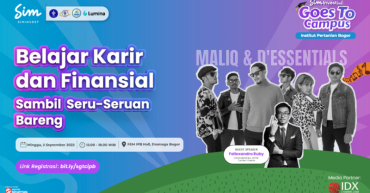 Belajar Karir dan Finansial dimeriahkan Maliq & D’Essentials di SimInvestival Goes to Campus IPB