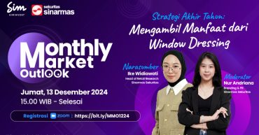 Monthly Market Outlook: Strategi Akhir Tahun, Mengambil Manfaat dari Window Dressing